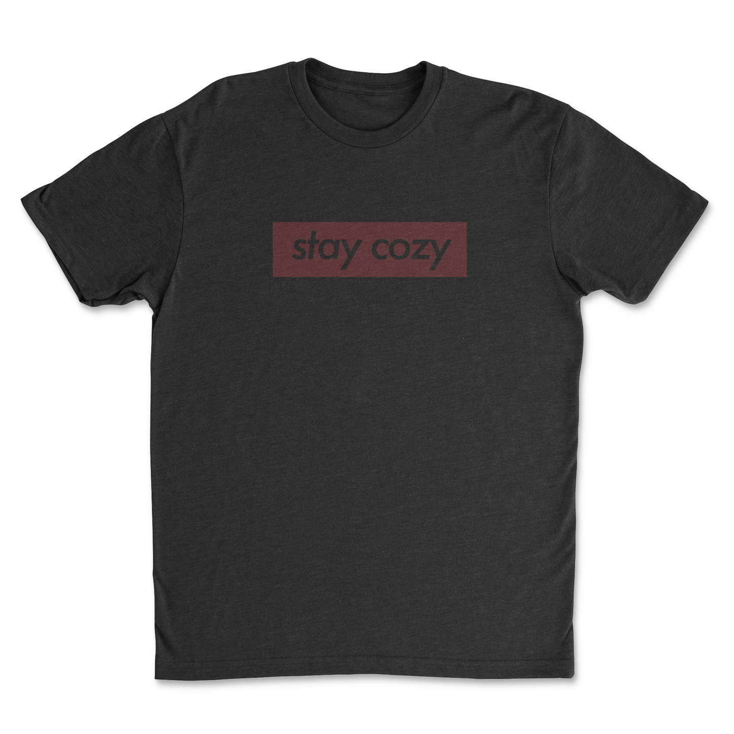 Stay Cozy (Tee)